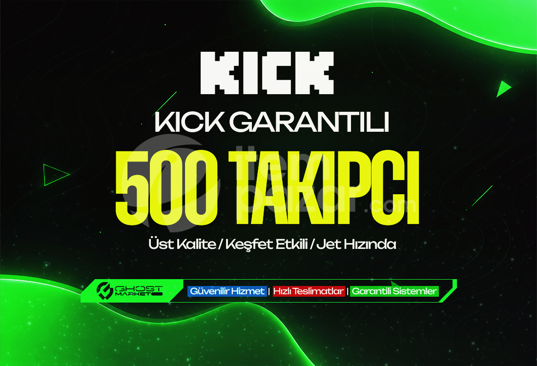 Garantılı - Kick 500 Takipçi