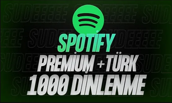 1000 Spotify Dinlenme [Garantili]