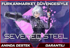 ⭐SEVERED STEEL+GARANTİ+DESTEK⭐