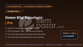 Sistem Bilgi Raporlayici | Pro | #084