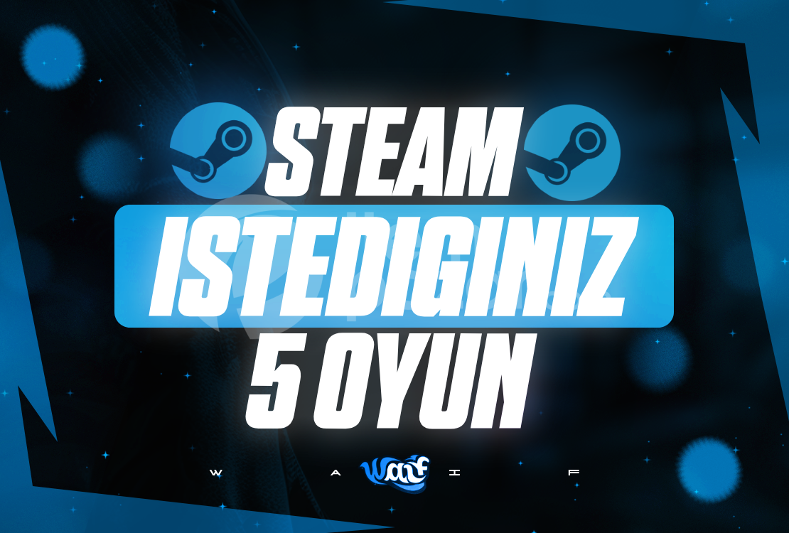 ⭐[ÖMÜR BOYU] İstediğiniz 5 Oyun + Sorunsuz