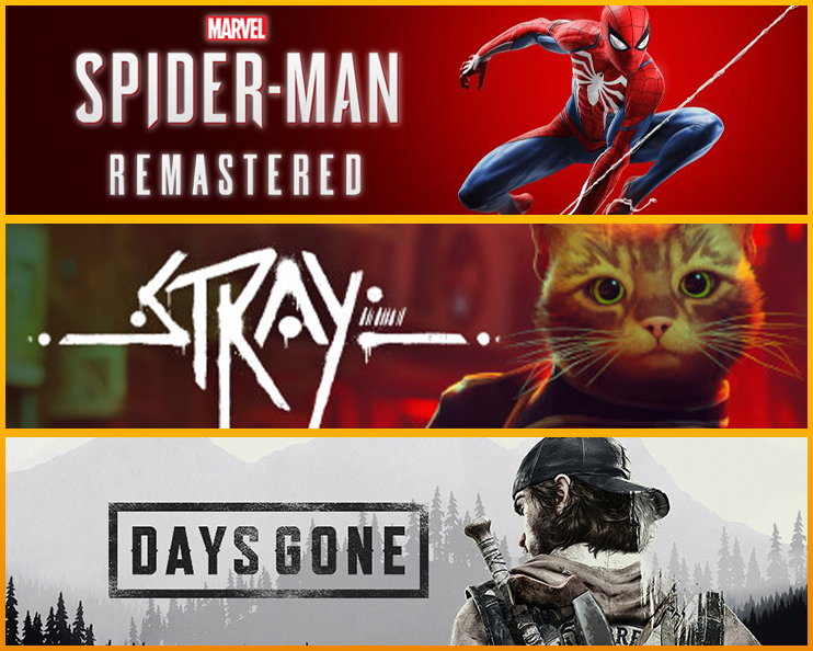 Spider-Man Remastered+ Stray+ Days Gone