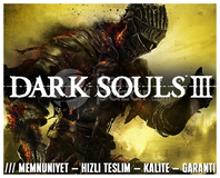 Dark Souls 3 + KORUMA + HIZLI TESLİM + GARANTİ