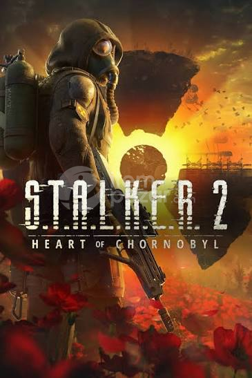 S.T.A.L.K.E.R. 2: Heart of Chornobyl