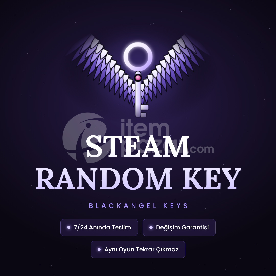 Steam Random Key - 7/24 Teslim + Değişim