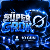 SUPER GROK 10 GÜN | ÖZEL HESAP | TAM ERİŞİM