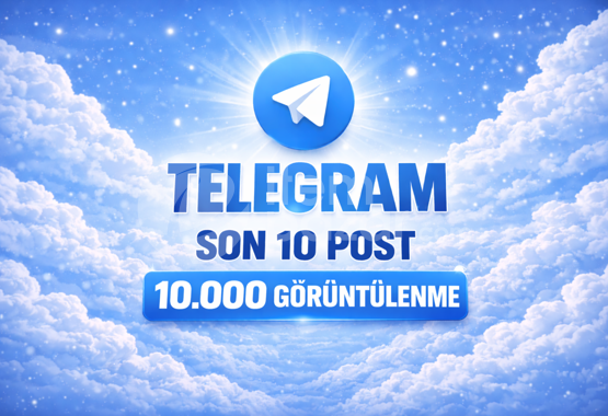 ⭐TELEGRAM SON 10 POST 10K GÖRÜNTÜLENME⚡