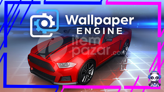 ⭐️ WALLPAPER ENGİNE + GARANTİ + OTO TESLİM