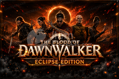 The Blood Of Dawnwalker Eclipse Edition