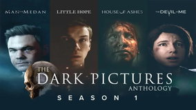 THE DARK PİCTURES ANTHOLOGY SEASON ONE