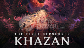The First Berserker Khazan+ SINIRSIZ