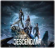 The First Descendant- GARANTİ