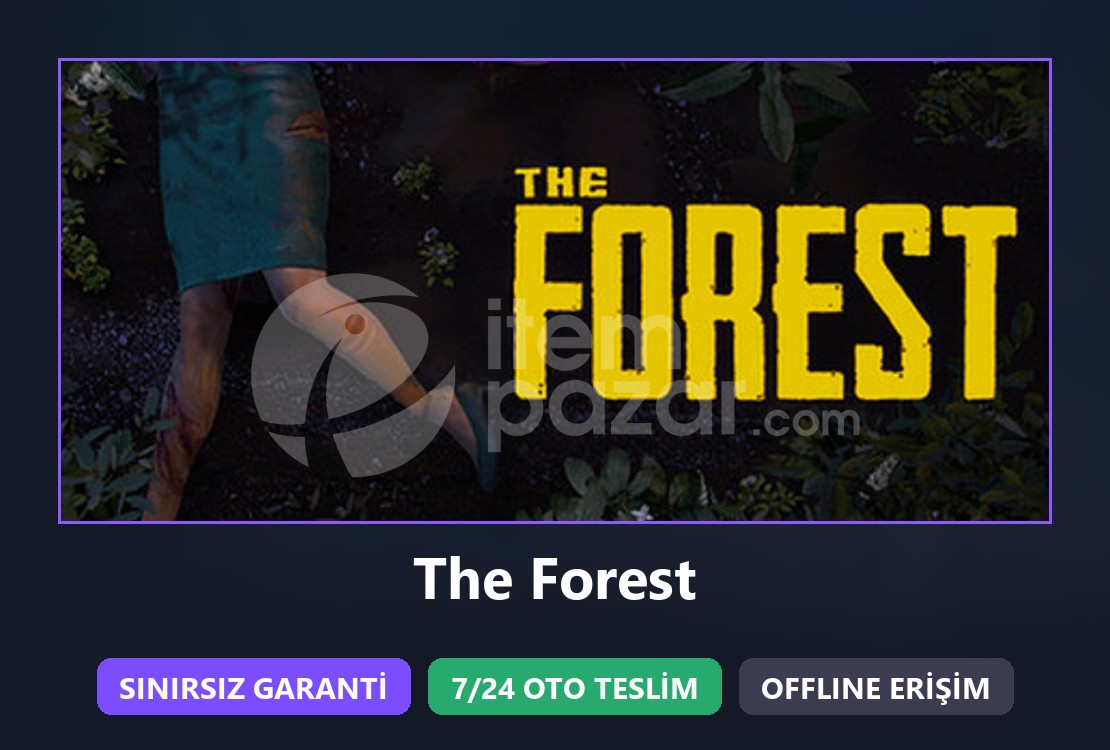 ⭐ The Forest + Sınırsız Garanti ⭐
