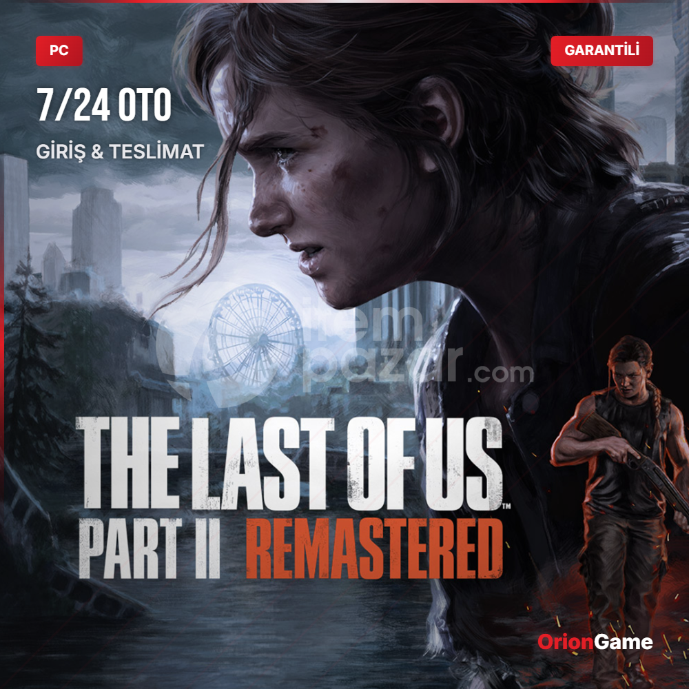 The Last Of Us Part 2 Remastered