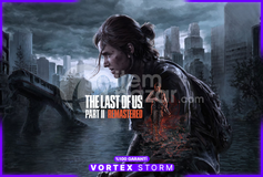 The Last of Us Part 2 Remastered⚡[Garantili]