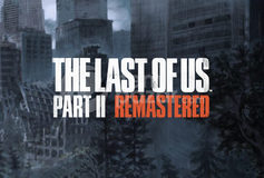 The Last of Us Part II Remastered