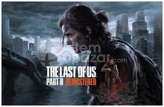 The Last of Us Part II Remastered