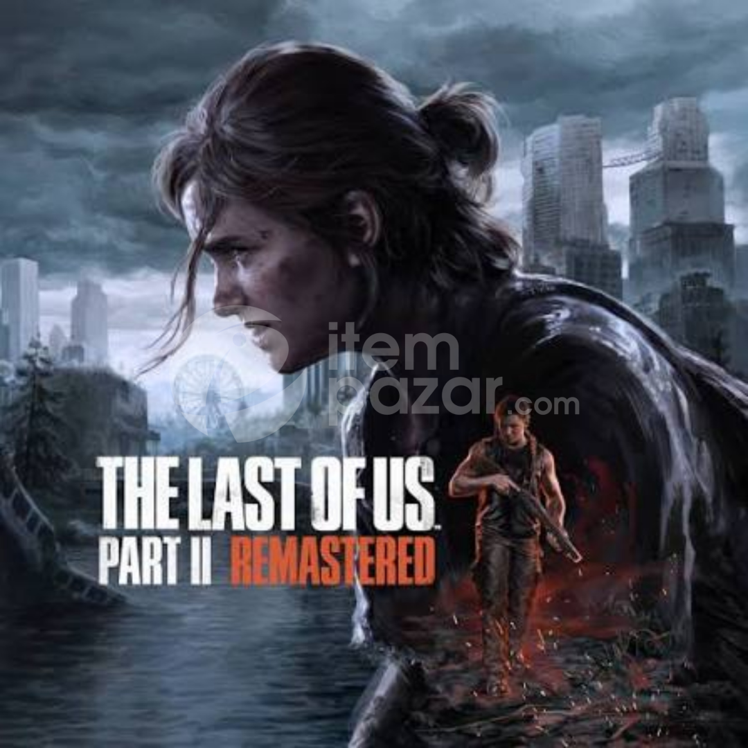 The Last of Us Part II Remastered
