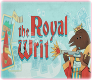 The Royal Writ