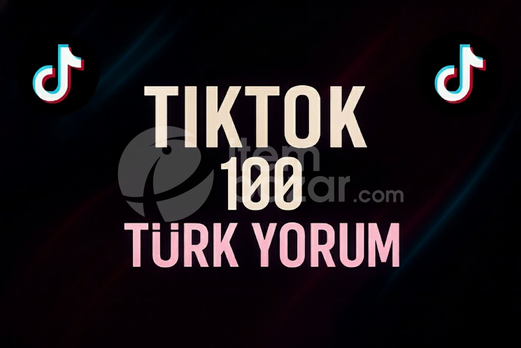 Tiktok 100 Adet Türk Yorum | Garantili 