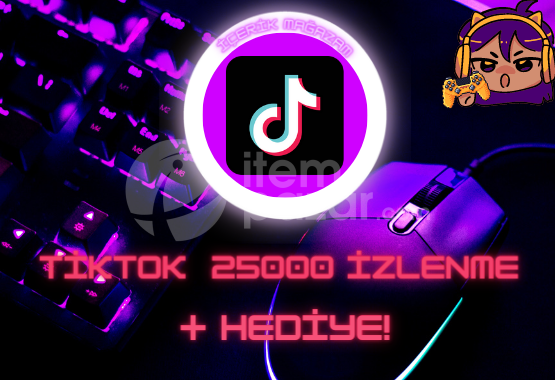 TİKTOK %100 GARANTİLİ 25000 İZLENME!!