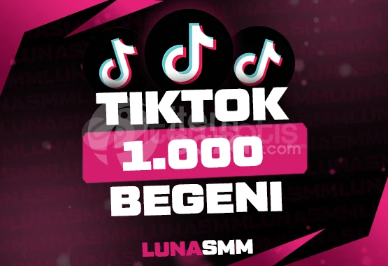 [TikTok] 1.000 Beğeni