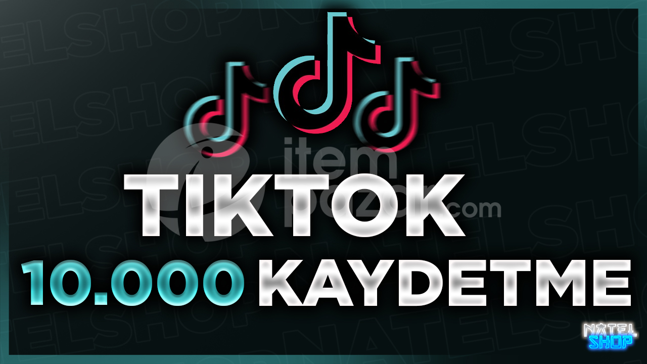 ⭐Tiktok 10000 Kaydetme