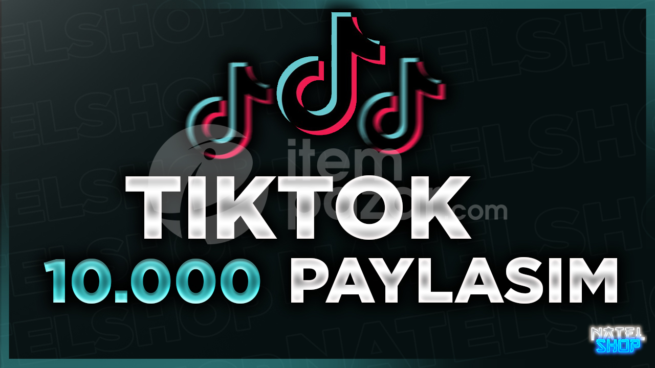 ⭐Tiktok 10000 Paylaşım