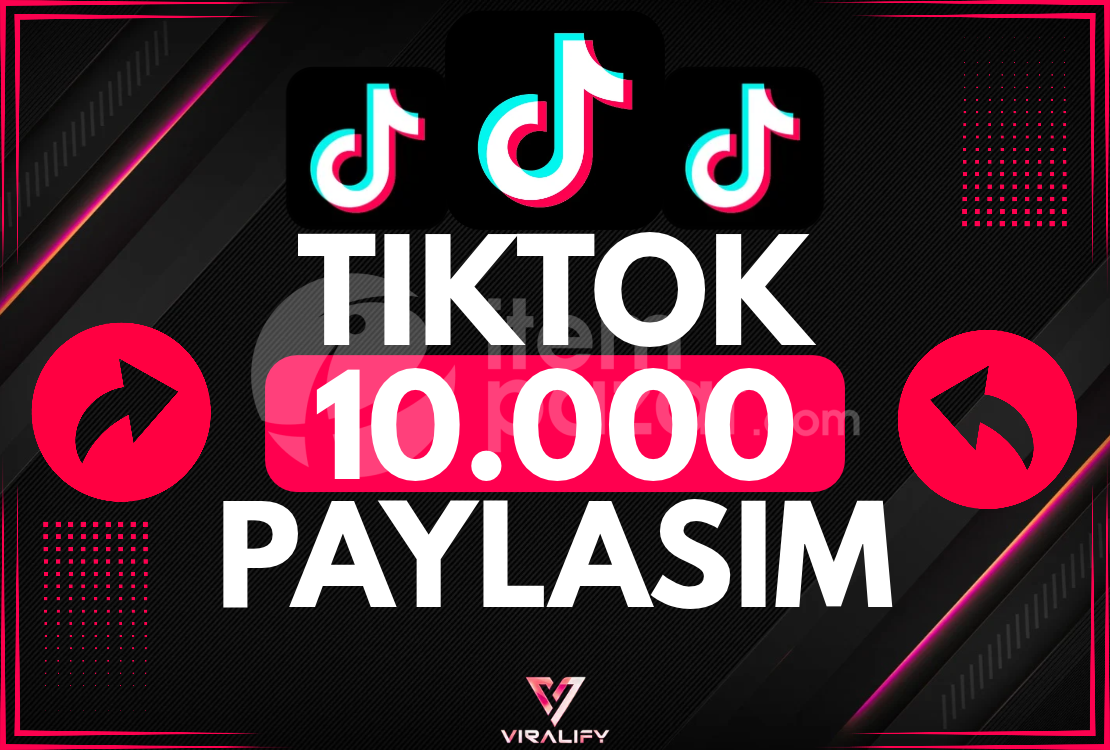⭐️TIKTOK 10.000 PAYLAŞIM - HIZLI⭐️