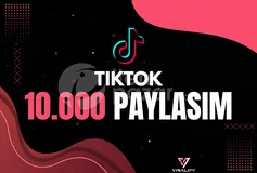 ⭐️TİKTOK 10.000 PAYLAŞIM - HIZLI⭐️