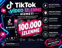 [TİKTOK] 100.000 İZLENME [ETKİLEŞİM ARTTIRIR]