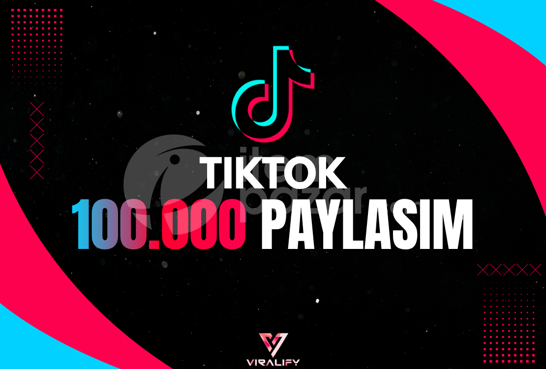 ⭐️TIKTOK 100.000 PAYLAŞIM - HIZLI⭐️