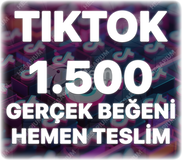 TikTok 1.500 Gerçek Beğeni - Keşfet Etkili