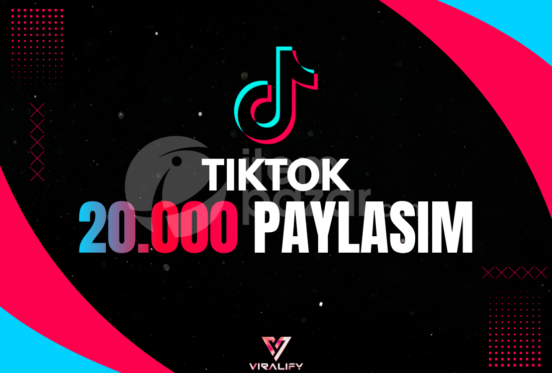 ⭐️TIKTOK 20.000 PAYLAŞIM - HIZLI⭐️