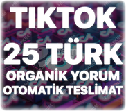TikTok 25 Organik Türk Yorum - Keşfet Etkili