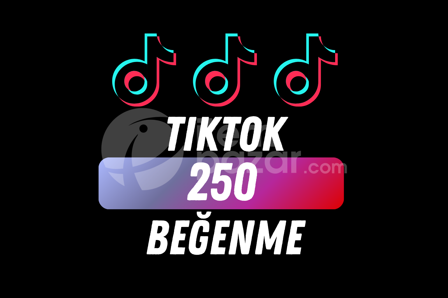 TikTok 250 Beğeni / HIZLI
