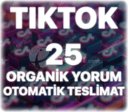 TikTok 25 Organik Yorum - Keşfet Etkili