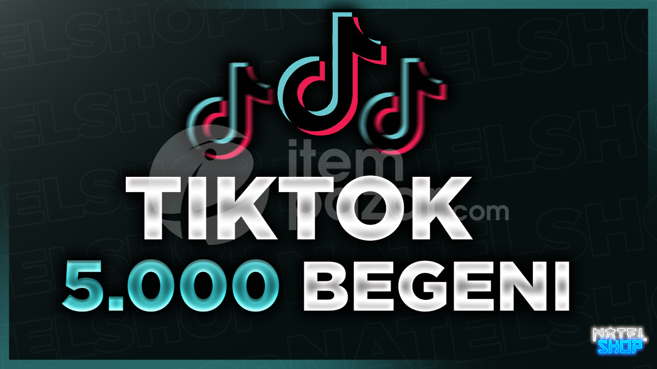 ⭐Tiktok 5000 Beğeni