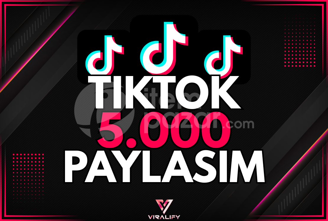 ⭐️TIKTOK 5.000 PAYLAŞIM - HIZLI⭐️