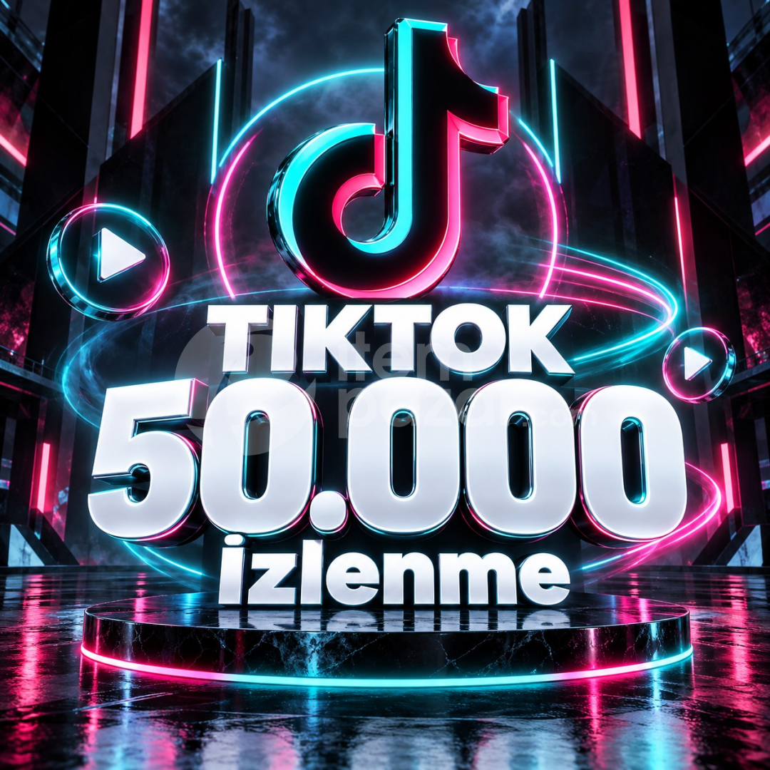 ⚡ TikTok 50.000 İzlenme | Garantili ⚡