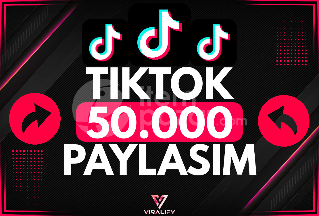 ⭐️TIKTOK 50.000 PAYLAŞIM - HIZLI⭐️