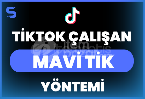 TİKTOK MAVİ TİK ALMA METODU 