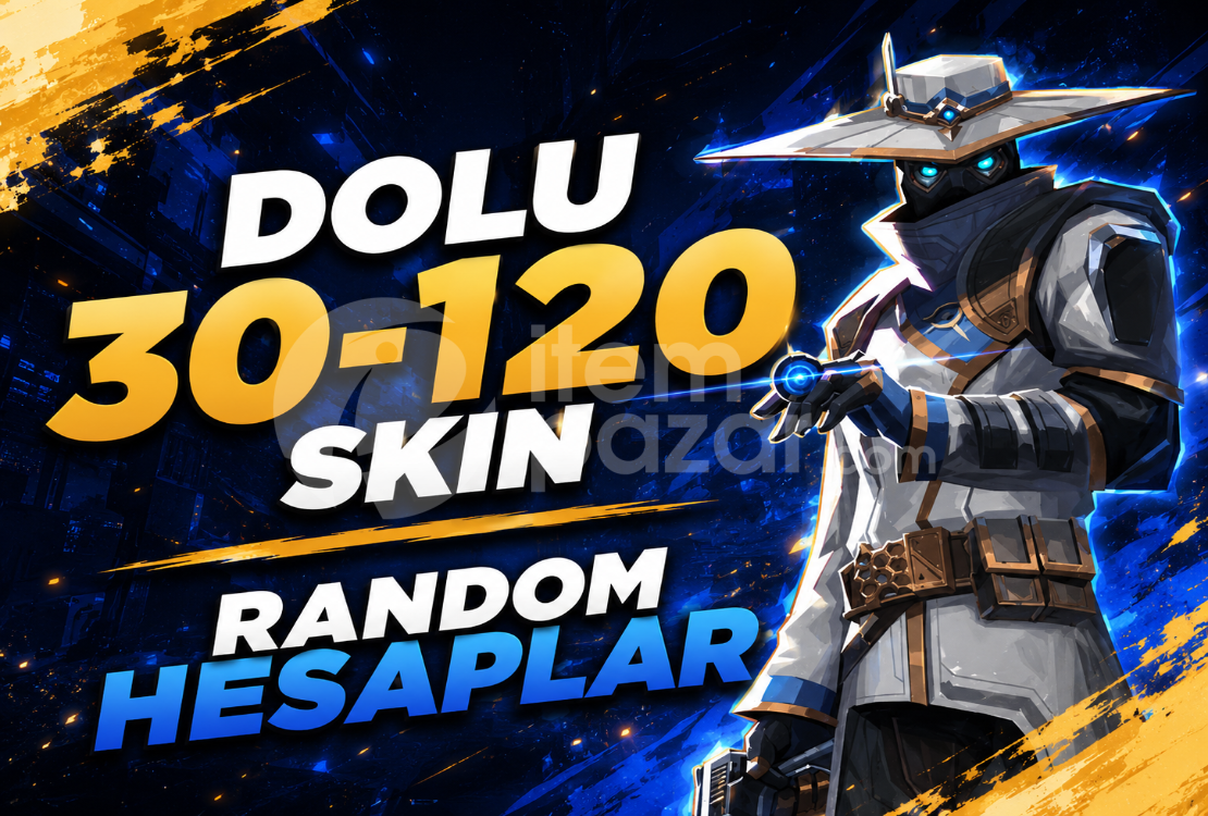 ⭐TR | 30-120 SKİN GARANTİLİ HESAPLAR⭐