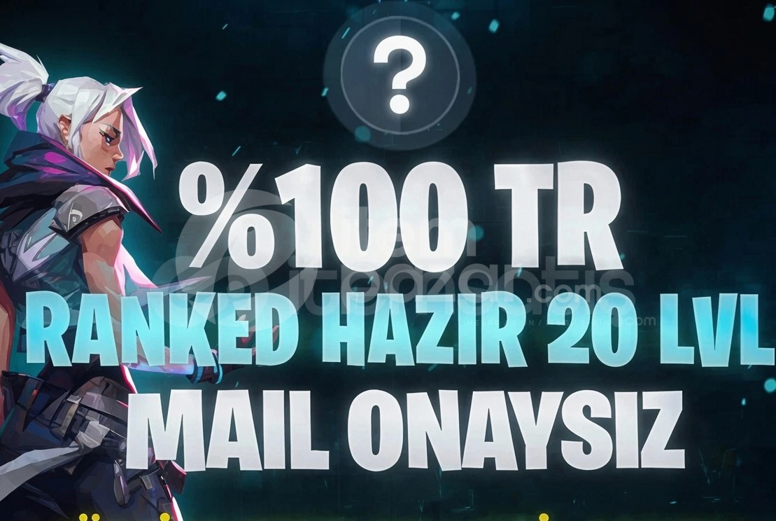 TR FRESH MAİL ONAYSIZ UNRANKED READY 20LEVEL