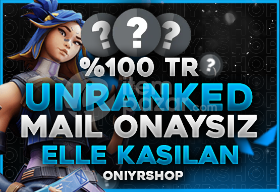 TR Mail Onaysız Unranked Elle Kasılmış