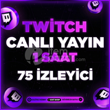 TWİTCH 1 SAAT 75 CANLI YAYIN İZLEYİCİ
