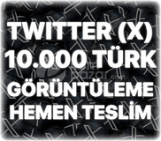 Twitter (X) 10000 Türk Organik Görüntülenme