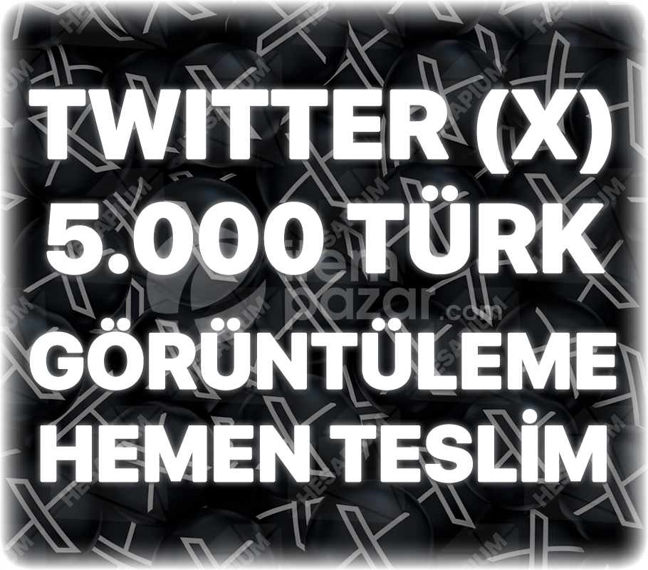 Twitter (X) 5000 Türk Organik Görüntülenme