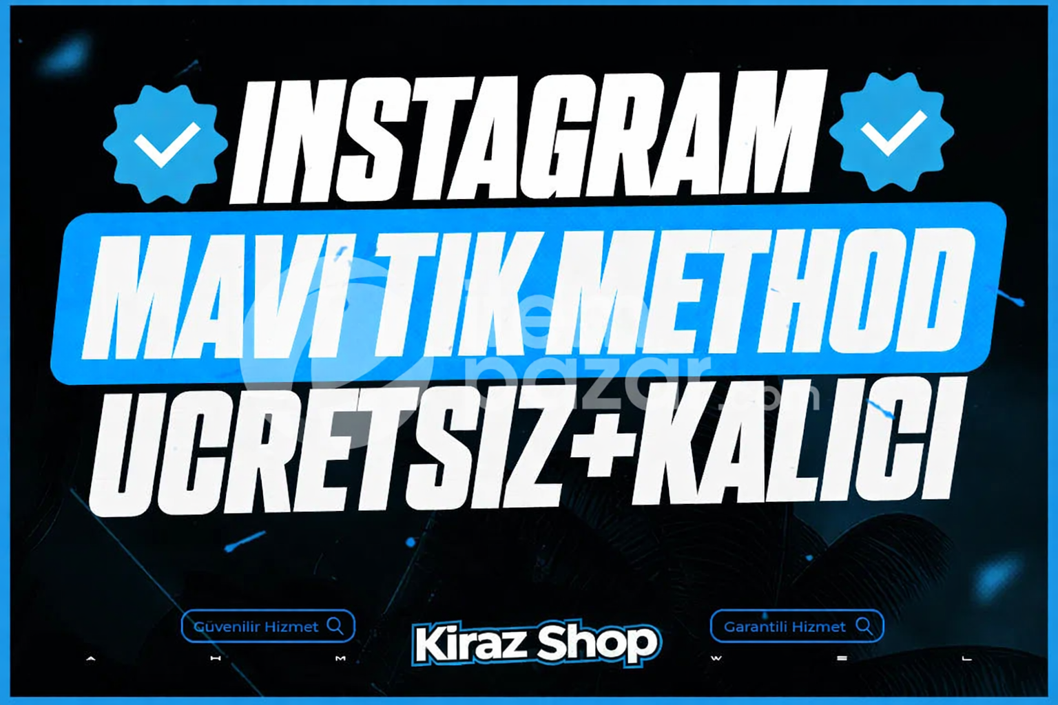 ÜCRETSİZ+KALICI+PREMİUM[MAVİ TİK ALMA %100]