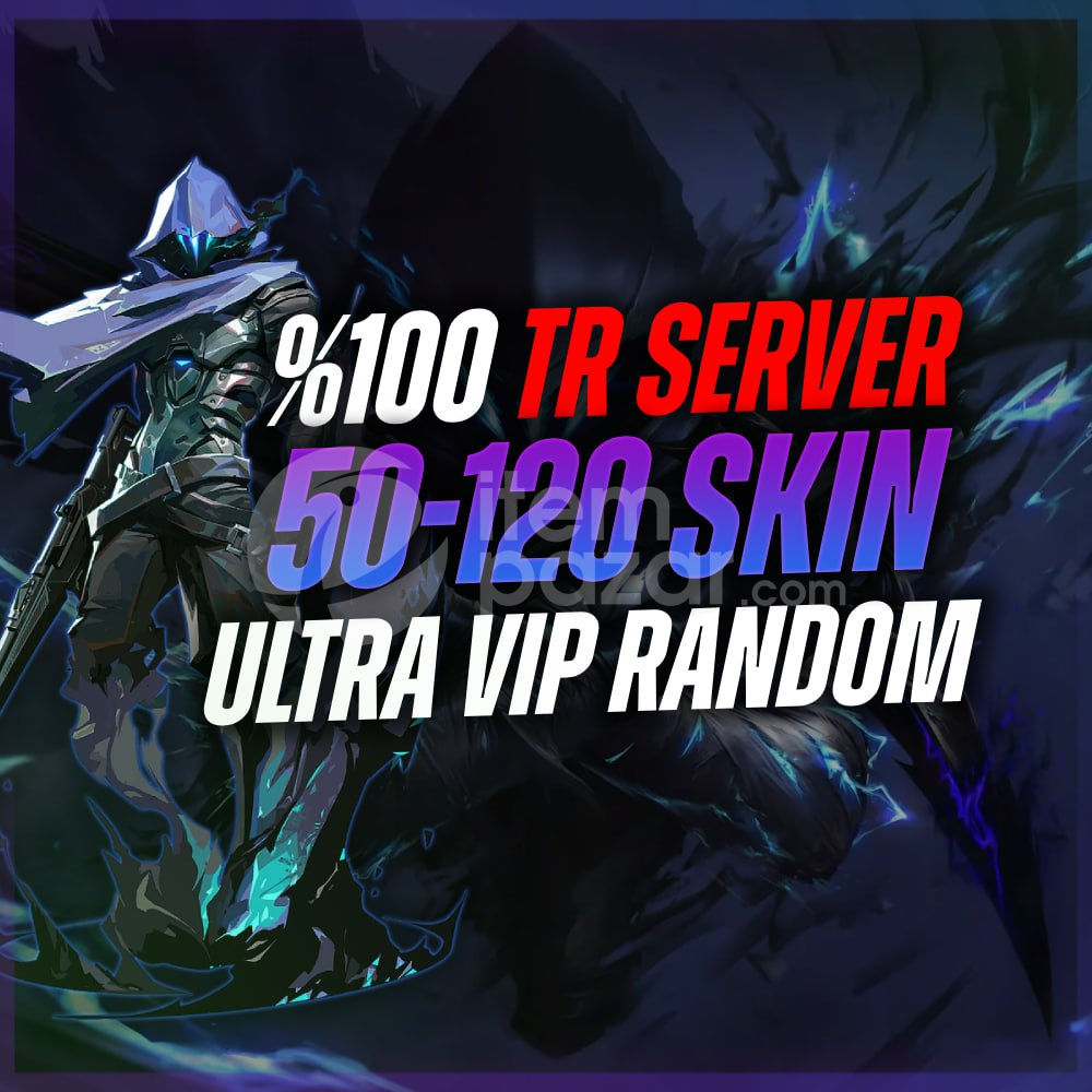 (ULTRAVIP) %100TR 50-120 SKİN GARANTİ RANDOM